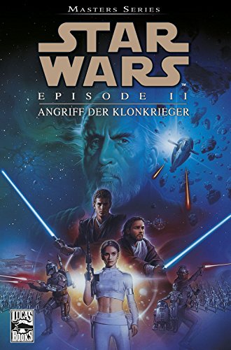 Star Wars Masters: Bd. 9: Episode II - Angriff der Klonkrieger
