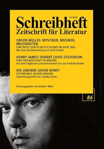 Henry James, Robert Louis Stevenson: Eine Freundschaft in Briefen (1884-1894) / Orson Welles: Mystiker, Musiker, Militaristen. Eine Reise durch ... Leiche Kunst - Futurismus in der Ukraine