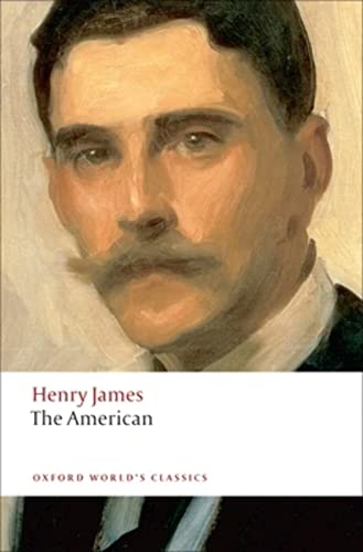 The American (Oxford World's Classics) von Oxford University Press