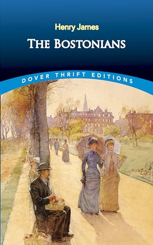 The Bostonians (Dover Thrift Editions)