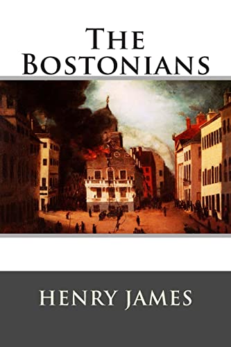 The Bostonians The Bostonians von CREATESPACE
