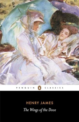 The Wings of the Dove (Penguin Classics) von Penguin