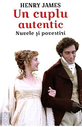 Un Cuplu Autentic. Nuvele Si Povestiri Un Cuplu Autentic. Nuvele Si Povestiri von Orizonturi