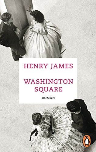 Washington Square: Roman von Penguin TB Verlag