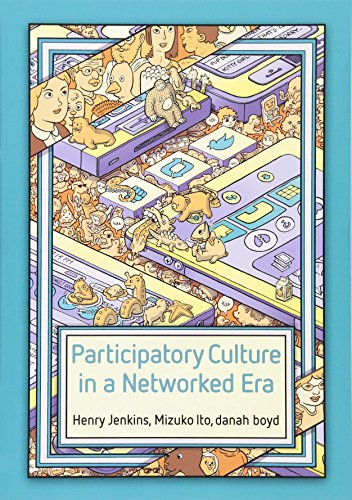 Participatory Culture in a Networked Era: A Conversation on Youth, Learning, Commerce, and Politics