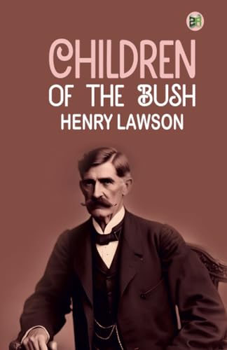 Children of the Bush von Zinc Read