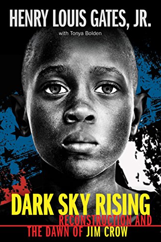 Dark Sky Rising: Reconstruction and the Dawn of Jim Crow (Scholastic Focus) von Scholastic