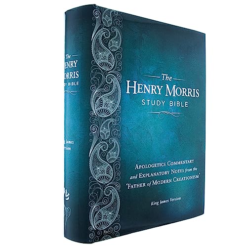 Henry Morris Study Bible-KJV: Apologetics Commentary and Explanatory Notes from the 'Father of Modern Creationism'