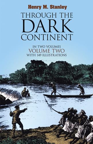 Through the Dark Continent, Vol. 2: Volume 2