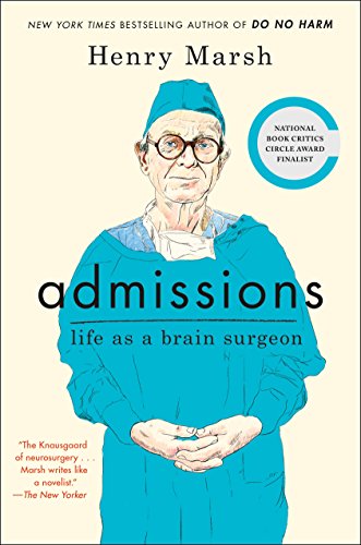 Admissions: Life as a Brain Surgeon von St. Martin's Press