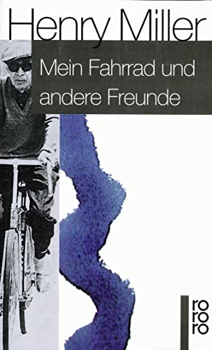 Mein Fahrrad und andere Freunde: Erinnerungsblätter von Rowohlt