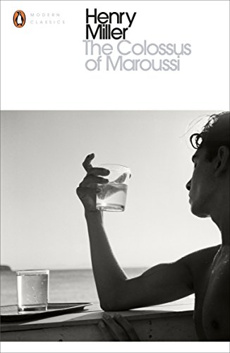 The Colossus of Maroussi (Penguin Modern Classics)