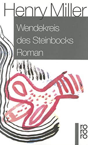 Wendekreis des Steinbocks von Rowohlt Taschenbuch