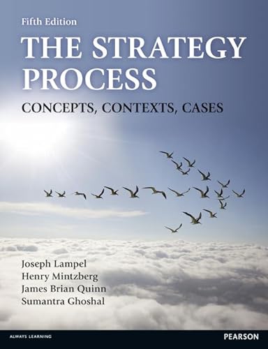 The Strategy Process: Concepts, Contexts, Cases von Pearson