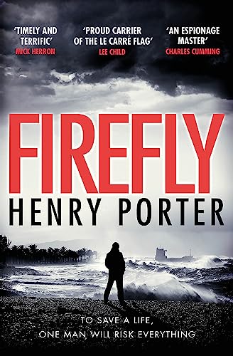 Firefly: Heartstopping chase thriller & winner of the Wilbur Smith Award (Paul Samson Spy Thriller) von Quercus