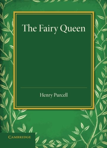 The Fairy Queen: An Opera von Cambridge University Press