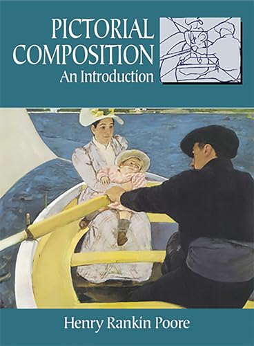 Pictorial Composition: An Introduction (Dover Art Instruction) von Dover Publications