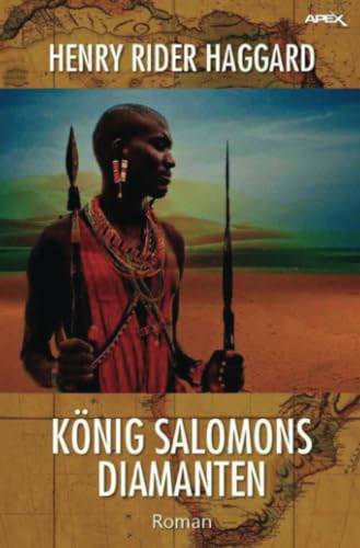 KÖNIG SALOMONS DIAMANTEN: Der Abenteuer-Klassiker! KÖNIG SALOMONS DIAMANTEN: Der Abenteuer-Klassiker!