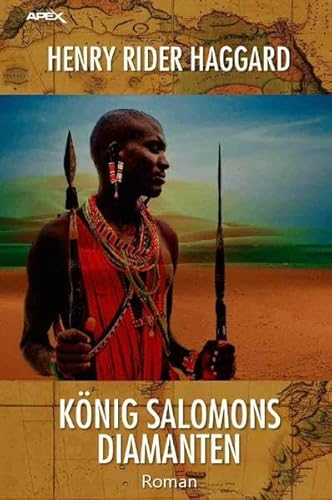 KÖNIG SALOMONS DIAMANTEN: Der Abenteuer-Klassiker! KÖNIG SALOMONS DIAMANTEN: Der Abenteuer-Klassiker!