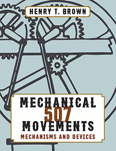 507 Mechanical Movements
