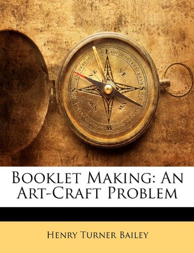 Booklet Making: An Art-Craft Problem