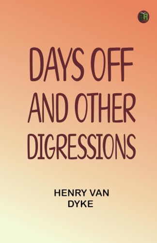 Days Off, and Other Digressions von Zinc Read