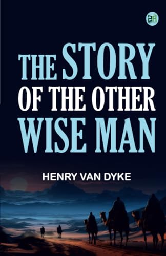 The Story of the Other Wise Man von Zinc Read