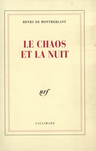Le Chaos et la Nuit