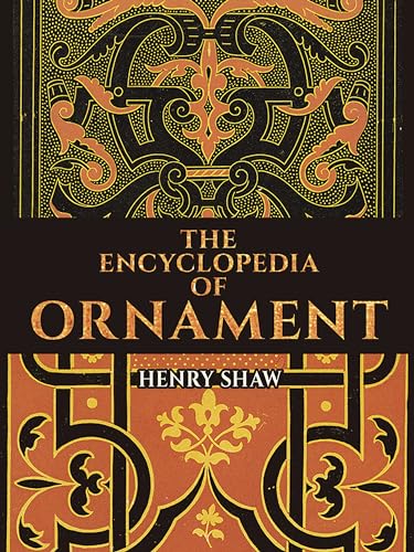 Encyclopedia of Ornament (Dover Pictorial Archive)