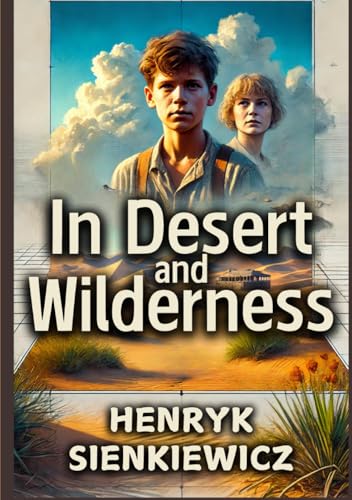 In Desert and Wilderness