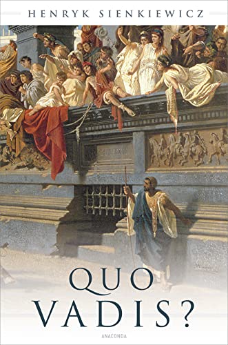 Quo vadis? (Roman) von ANACONDA