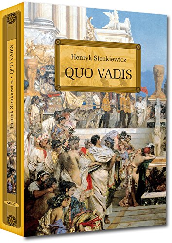 Quo Vadis (LEKTURA Z OPRACOWANIEM)