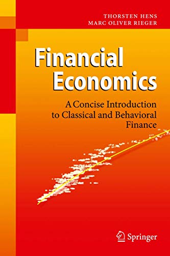 Financial Economics: A Concise Introduction to Classical and Behavioral Finance von Springer