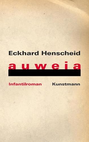 auweia: Infantilroman