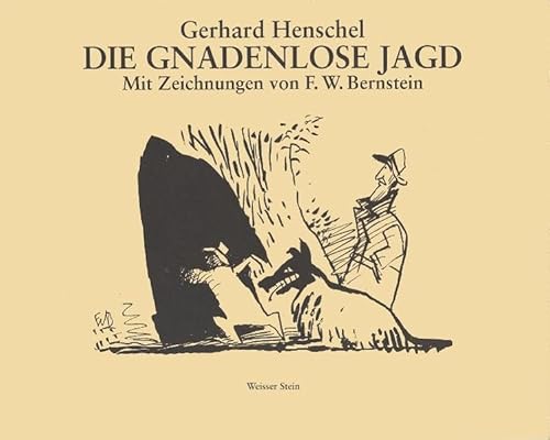 Die gnadenlose Jagd