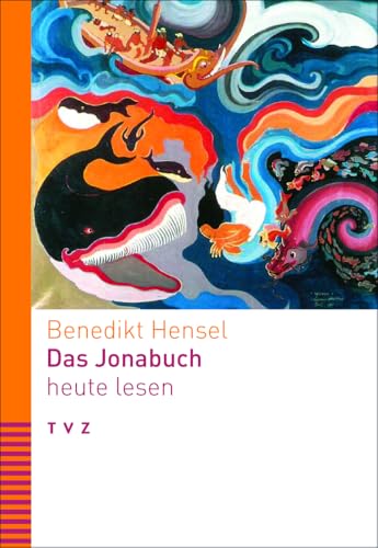 Das Jonabuch heute lesen von Theologischer Verlag Zürich