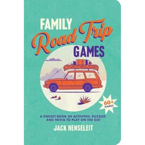 Family Road Trip Games: A Pocket Book of Games, Puzzles, Activities and Trivia to Play on the Go! von Hardie Grant Explore