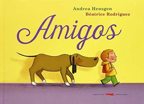 Amigos (Álbumes ilustrados) von LIBROS DEL ZORRO ROJO