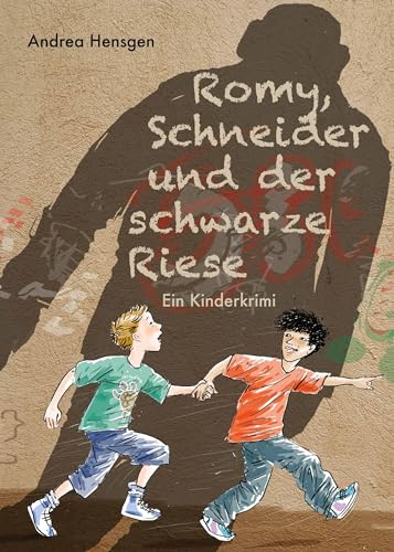 Romy, Schneider und der schwarze Riese: Ein Kinderkrimi