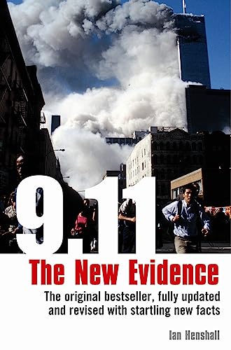 9.11: The New Evidence: Fully Updated and Revised