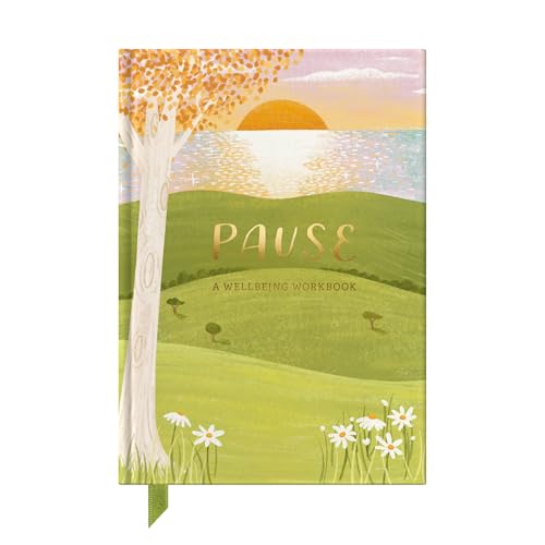 Pause, A Wellbeing Workbook (Mindfulness Collection) Pause, A Wellbeing Workbook (Mindfulness Collection) von FROM YOU TO ME