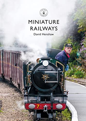 Miniature Railways (Shire Library)