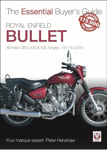 Royal Enfield Bullet: All Indian 350, 500 & 535 Singles, 1977 to 2015 (The Essential Buyer's Guide) von Veloce Publishing