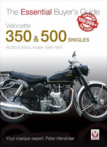 The Essential Buyers Guide Velocette 350 & 500 Singles: All 350 & 500cc Models 1946-1970 von Veloce Publishing