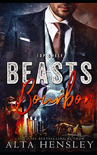 Beasts & Bourbon: Bestier & Bourbon (Top Shelf, Band 5) von Independently Published