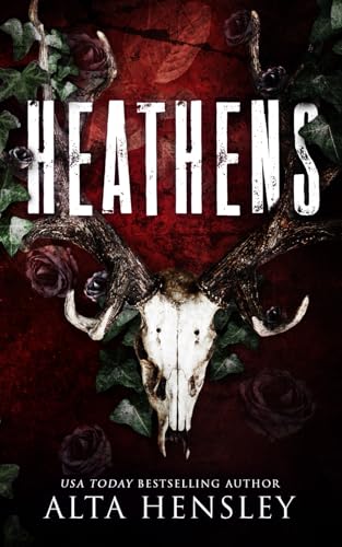 Heathens: A Dark Stalker Romance (Heathens Hollow, Band 1) von Independently published