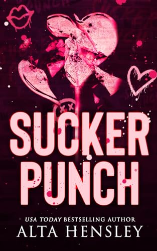 Sucker Punch: A Dark Why Choose Romance (The Riot Crew, Band 1) von ALTA HENSLEY