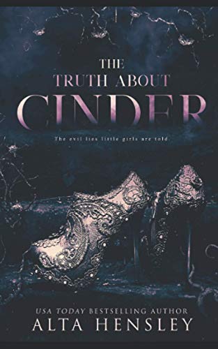 The Truth About Cinder: Die Wahrheit über Cinder von Independently Published