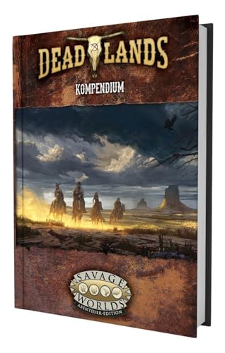 Deadlands: The Weird West - Kompendium von Das Schwarze Auge