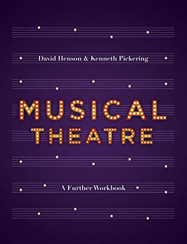 Musical Theatre: A Workbook for Further Study von Red Globe Press